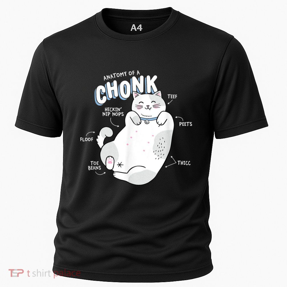 Funny Chonk Cat Meme Anatomy Of A Chonk Performance Shirt