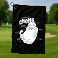 Funny Chonk Cat Meme Anatomy Of A Chonk Golf Towel