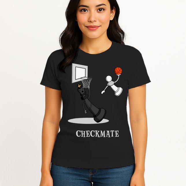 Funny Checkmate Chess Basketball Game Board King Pawn Piece Womens T-Shirt