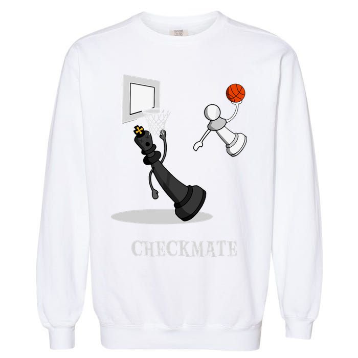 Funny Checkmate Chess Basketball Game Board King Pawn Piece Garment-Dyed Sweatshirt