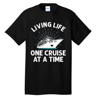 Funny Cruising Designs  Cruise Ship Cruising Lovers Tall T-Shirt