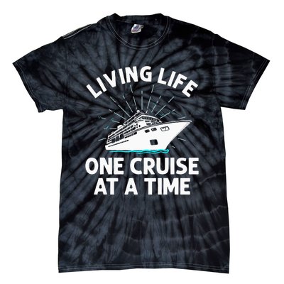 Funny Cruising Designs  Cruise Ship Cruising Lovers Tie-Dye T-Shirt