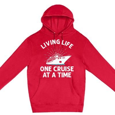 Funny Cruising Designs  Cruise Ship Cruising Lovers Premium Pullover Hoodie