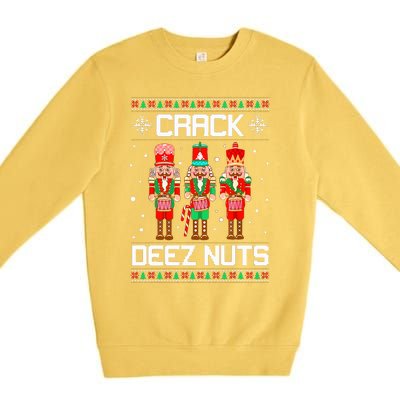 Funny Crack Deez Nuts Ugly Christmas Sweater Xmas Nutcracker  Premium Crewneck Sweatshirt