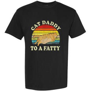 Fat Chonk Dad Cat Daddy To A Fatty Garment-Dyed Heavyweight T-Shirt