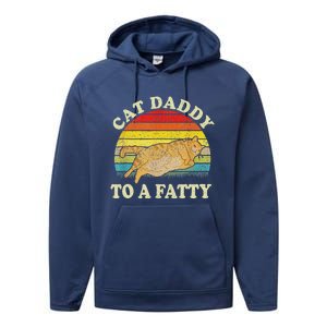 Fat Chonk Dad Cat Daddy To A Fatty Performance Fleece Hoodie