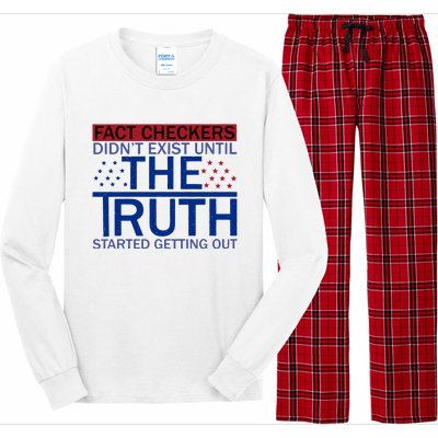 Fact Checkers Didn’T Exist Until The Truth Started Getting Out Long Sleeve Pajama Set