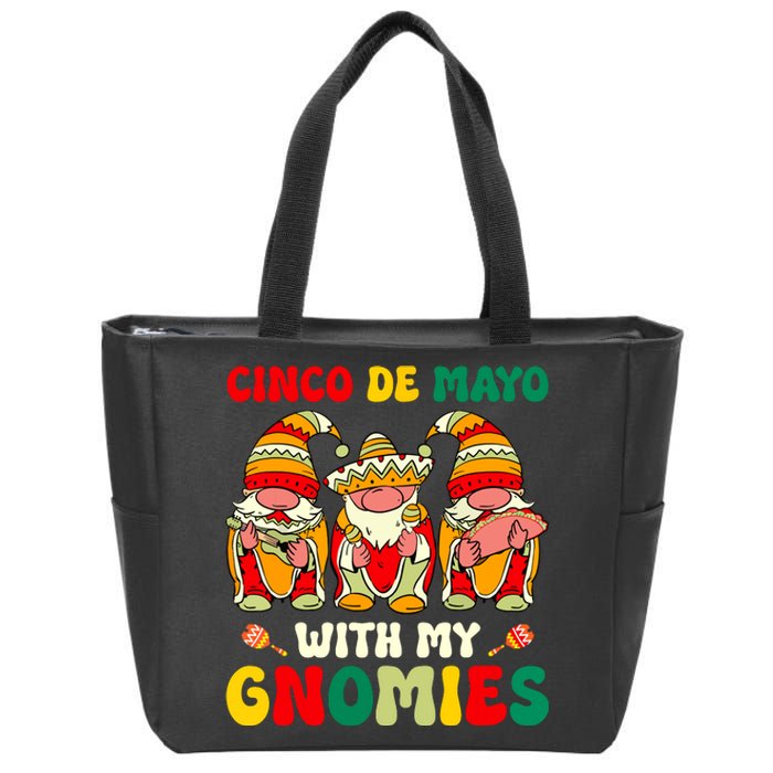 Funny Cinco De Mayo With My Gnomies Trio Gnomes Girl Zip Tote Bag