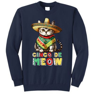 Feliz Cinco De Meow Funny Mexican Cat Fiesta 5 De Mayo Tall Sweatshirt