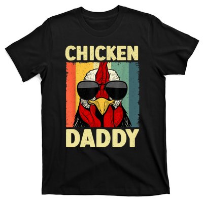 Funny Chicken Daddy Design For Dad Farmer Chicken Lover T-Shirt