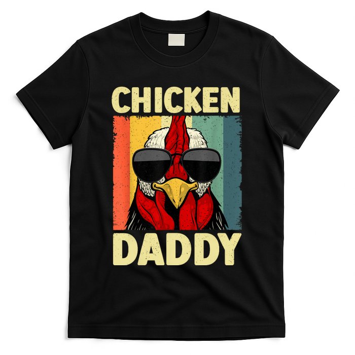 Funny Chicken Daddy Design For Dad Farmer Chicken Lover T-Shirt