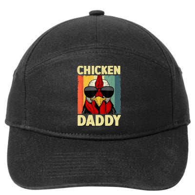 Funny Chicken Daddy Design For Dad Farmer Chicken Lover 7-Panel Snapback Hat