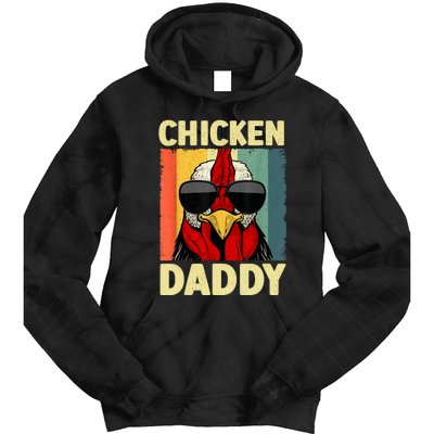 Funny Chicken Daddy Design For Dad Farmer Chicken Lover Tie Dye Hoodie