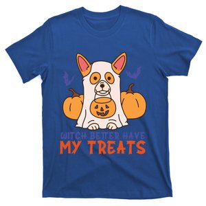 Funny Corgi Dog Lover Witch Better Have My Treats Halloween Gift T-Shirt