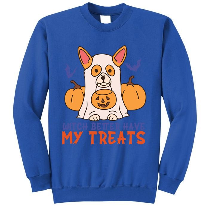 Funny Corgi Dog Lover Witch Better Have My Treats Halloween Gift Tall Sweatshirt