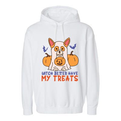 Funny Corgi Dog Lover Witch Better Have My Treats Halloween Gift Garment-Dyed Fleece Hoodie