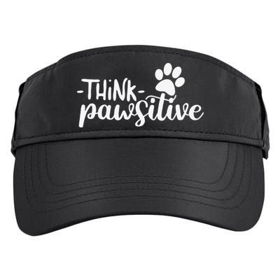 Funny Cute Dog Pawprint Gift Think Pawsitive Adult Drive Performance Visor