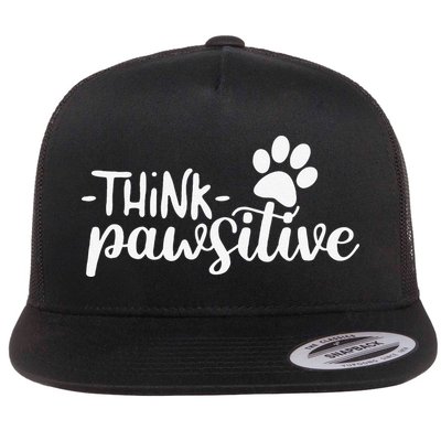 Funny Cute Dog Pawprint Gift Think Pawsitive Flatbill Hat