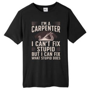 Funny Carpentry Design For Carpenter Woodworking Tall Fusion ChromaSoft Performance T-Shirt