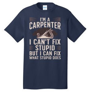 Funny Carpentry Design For Carpenter Woodworking Tall T-Shirt