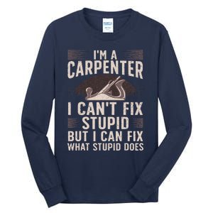 Funny Carpentry Design For Carpenter Woodworking Tall Long Sleeve T-Shirt