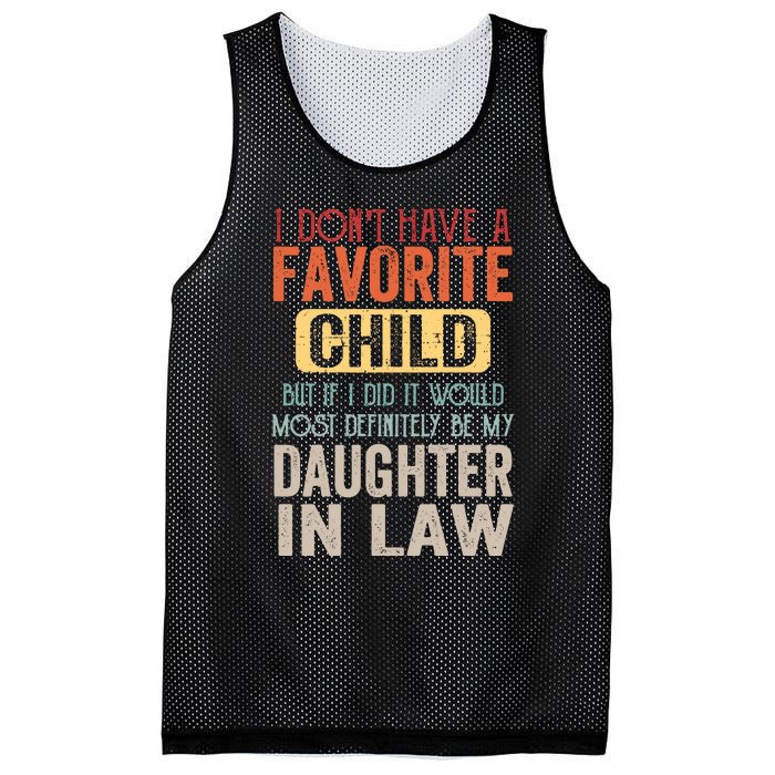 Favorite Child Definitely My Daughter In Law Funny Mother In Law Mother's Day Mesh Reversible Basketball Jersey Tank