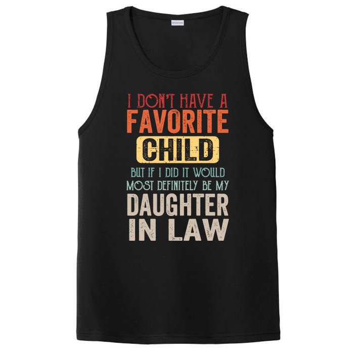 Favorite Child Definitely My Daughter In Law Funny Mother In Law Mother's Day PosiCharge Competitor Tank