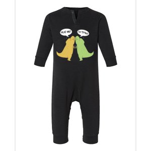 Funny Cute Dinosaur Trex Hug Me I'm Trying Infant Fleece One Piece