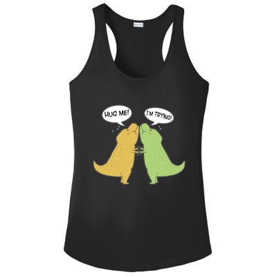 Funny Cute Dinosaur Trex Hug Me I'm Trying Ladies PosiCharge Competitor Racerback Tank