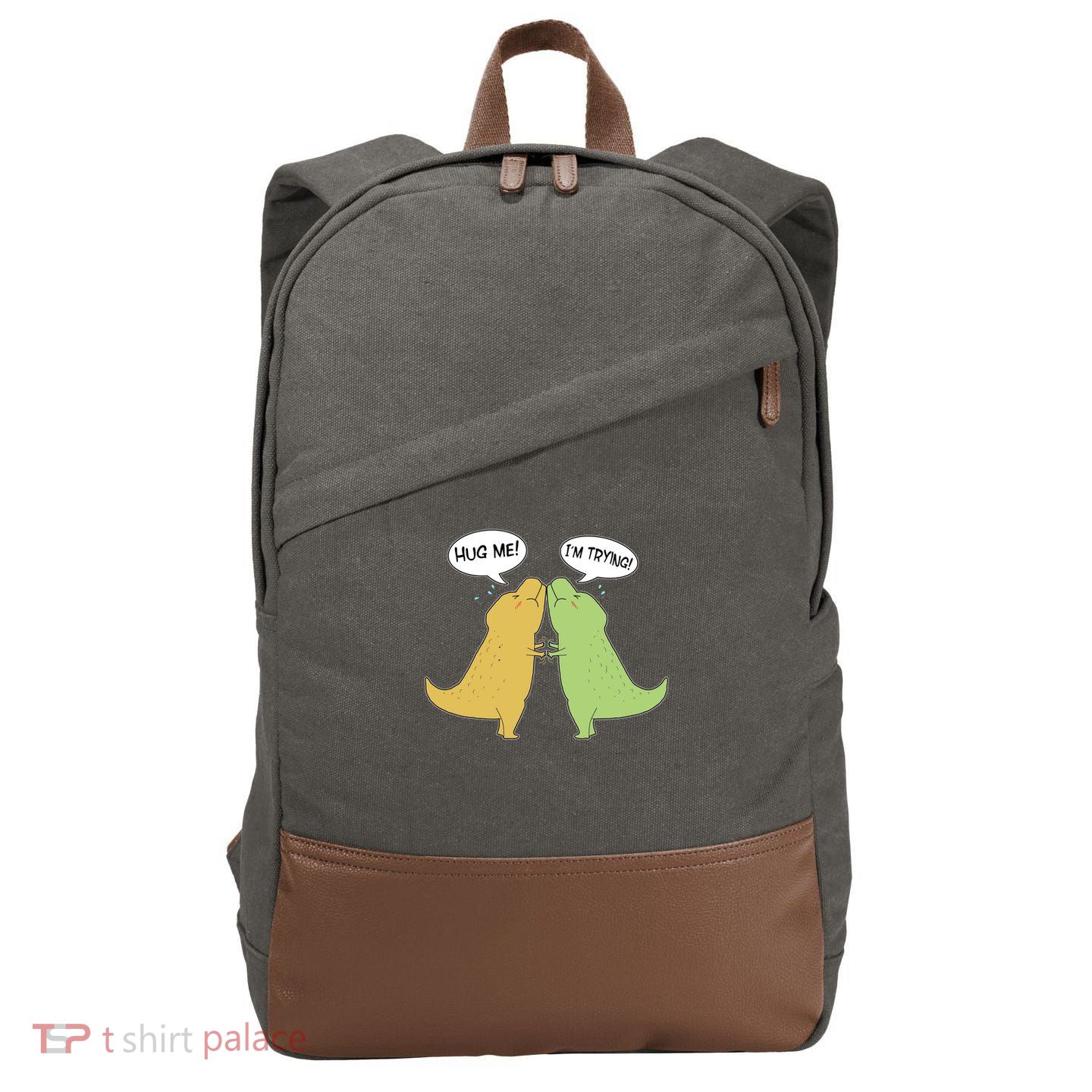 Funny Cute Dinosaur Trex Hug Me I'm Trying Cotton Canvas Backpack