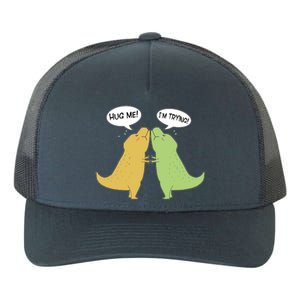 Funny Cute Dinosaur Trex Hug Me I'm Trying Yupoong Adult 5-Panel Trucker Hat