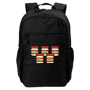 Funny Cinco De Mayo Mayonnaise Foodie Mexican Fiesta Daily Commute Backpack