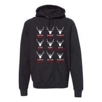 Funny Christmas Deer Hunters All Of SantaS Reindeer Premium Hoodie