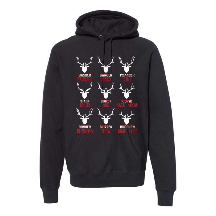 Funny Christmas Deer Hunters All Of SantaS Reindeer Premium Hoodie