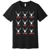 Funny Christmas Deer Hunters All Of SantaS Reindeer Premium T-Shirt