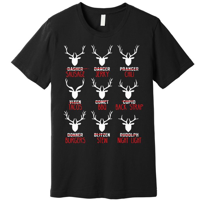 Funny Christmas Deer Hunters All Of SantaS Reindeer Premium T-Shirt