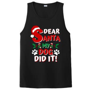 Funny Christmas Dog Lover Dear Santa My Dog Did It PosiCharge Competitor Tank