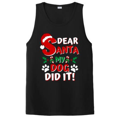 Funny Christmas Dog Lover Dear Santa My Dog Did It PosiCharge Competitor Tank