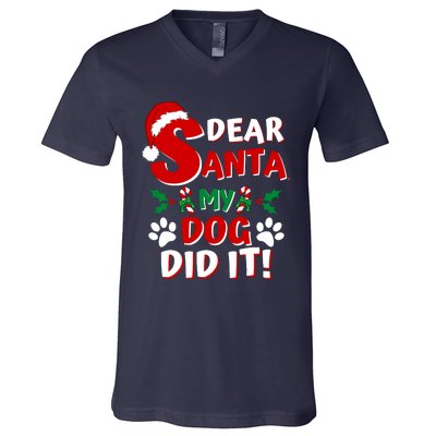 Funny Christmas Dog Lover Dear Santa My Dog Did It V-Neck T-Shirt