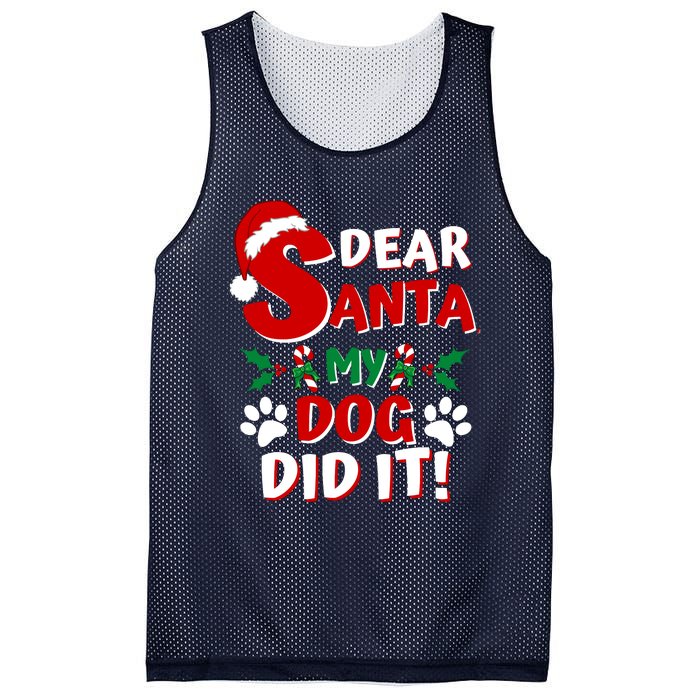 Funny Christmas Dog Lover Dear Santa My Dog Did It Mesh Reversible Basketball Jersey Tank