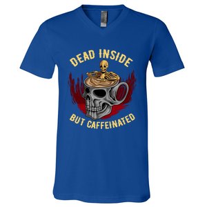 Funny Coffee Dead Inside But Caffeinated Skull Cup Skeleton Gift V-Neck T-Shirt