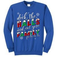 Funny Christmas Deck The Halls And Not Your Family Holiday Gift Sweatshirt