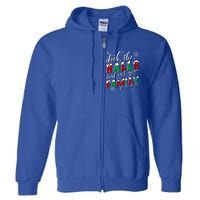 Funny Christmas Deck The Halls And Not Your Family Holiday Gift Full Zip Hoodie