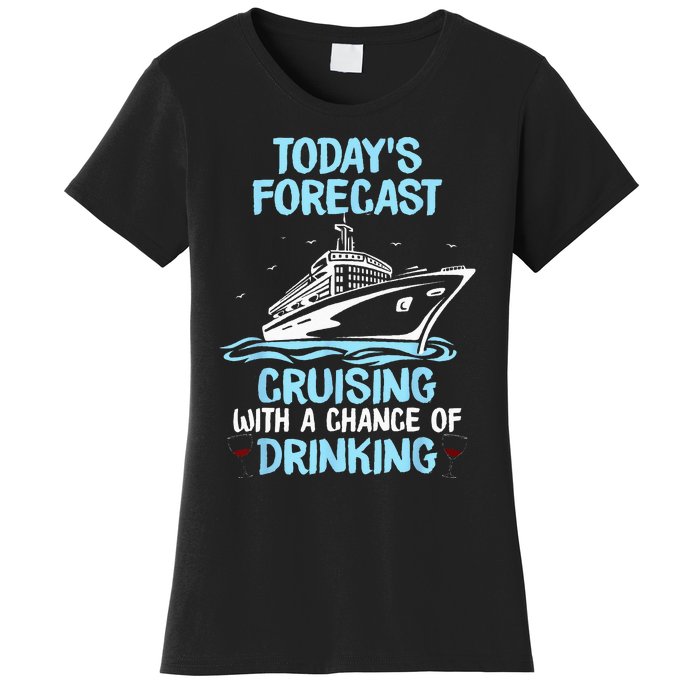 Funny Cruise Design For  Cruising Boat Trip Lovers Women's T-Shirt