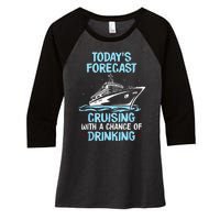 Funny Cruise Design For  Cruising Boat Trip Lovers Women's Tri-Blend 3/4-Sleeve Raglan Shirt