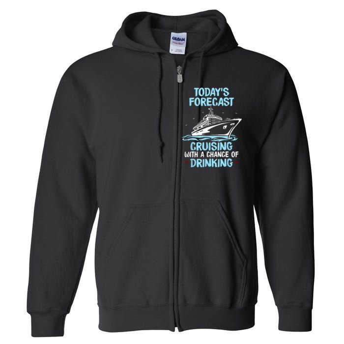 Funny Cruise Design For  Cruising Boat Trip Lovers Full Zip Hoodie