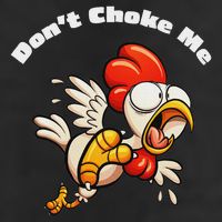 Funny Chicken DonT Choke Me Cartoon Scared Chicken Hat
