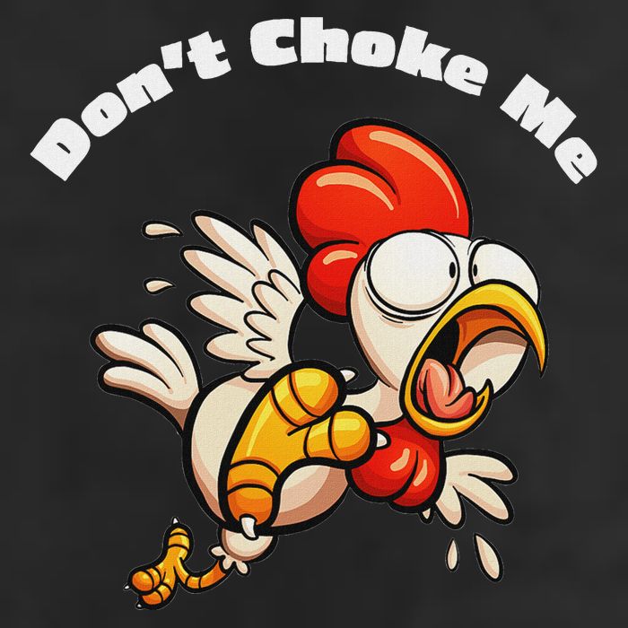 Funny Chicken DonT Choke Me Cartoon Scared Chicken Hat