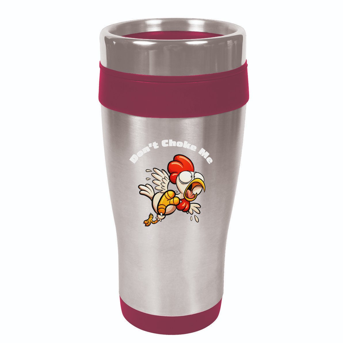 Funny Chicken DonT Choke Me Cartoon Scared Chicken 16oz Travel Tumbler
