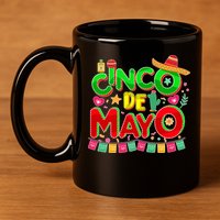 Festive Cinco De Mayo 11oz C Handle Ceramic Mug